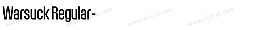 Warsuck Regular字体转换